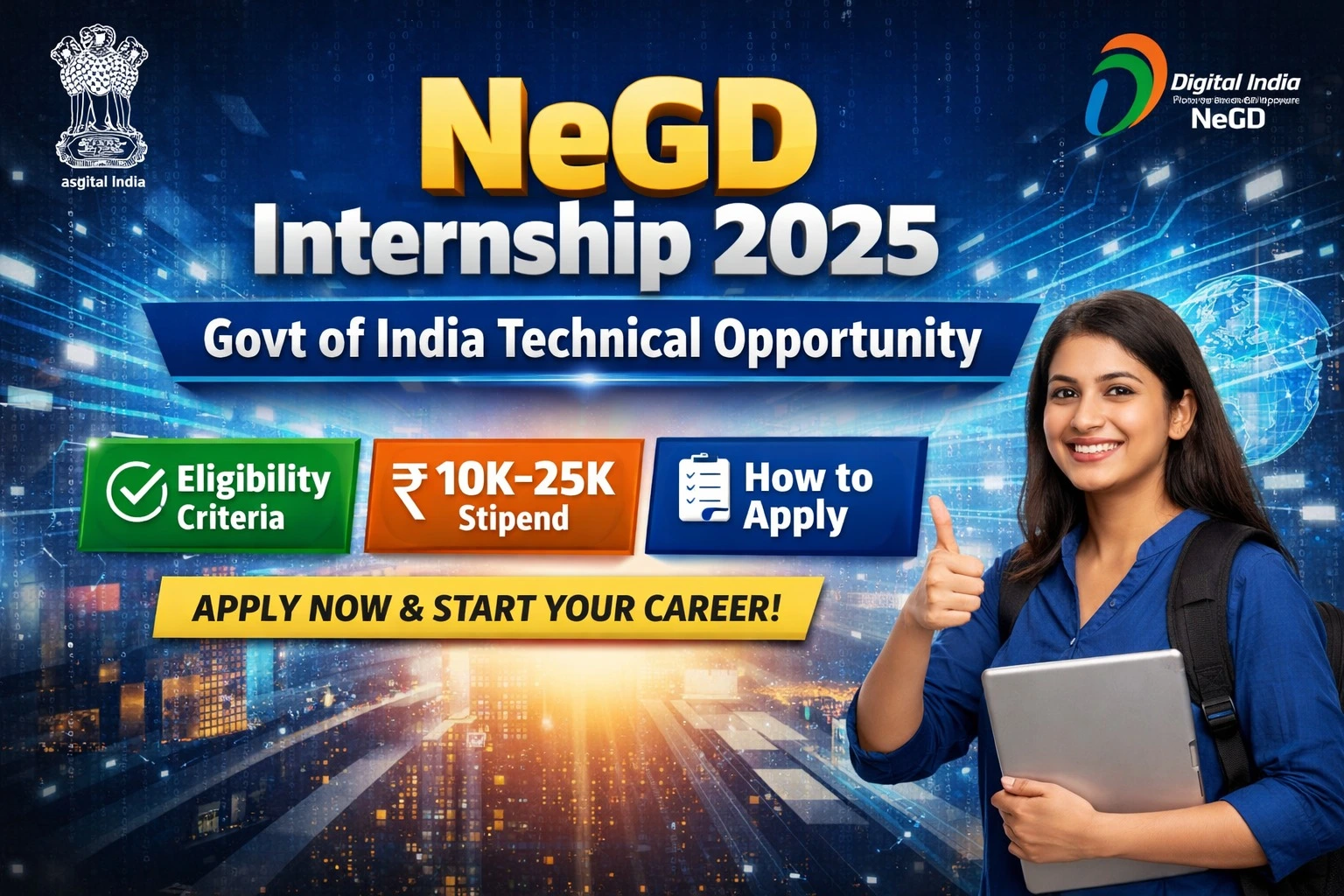 NeGD Internship 2025 – Govt of India Technical Opportunity | Eligibility, Stipend & How to Appl