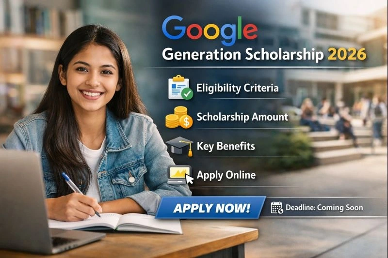 Google Generation Scholarship 2026