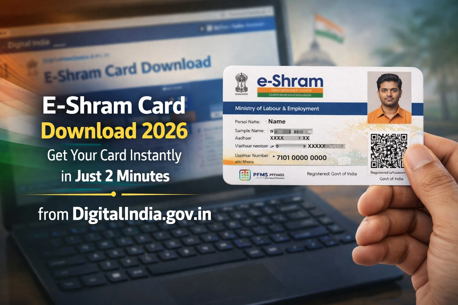 E-Shram Card Download 2026: Get Your Card Instantly in Just 2 Minutes from DigitalIndia.gov.in