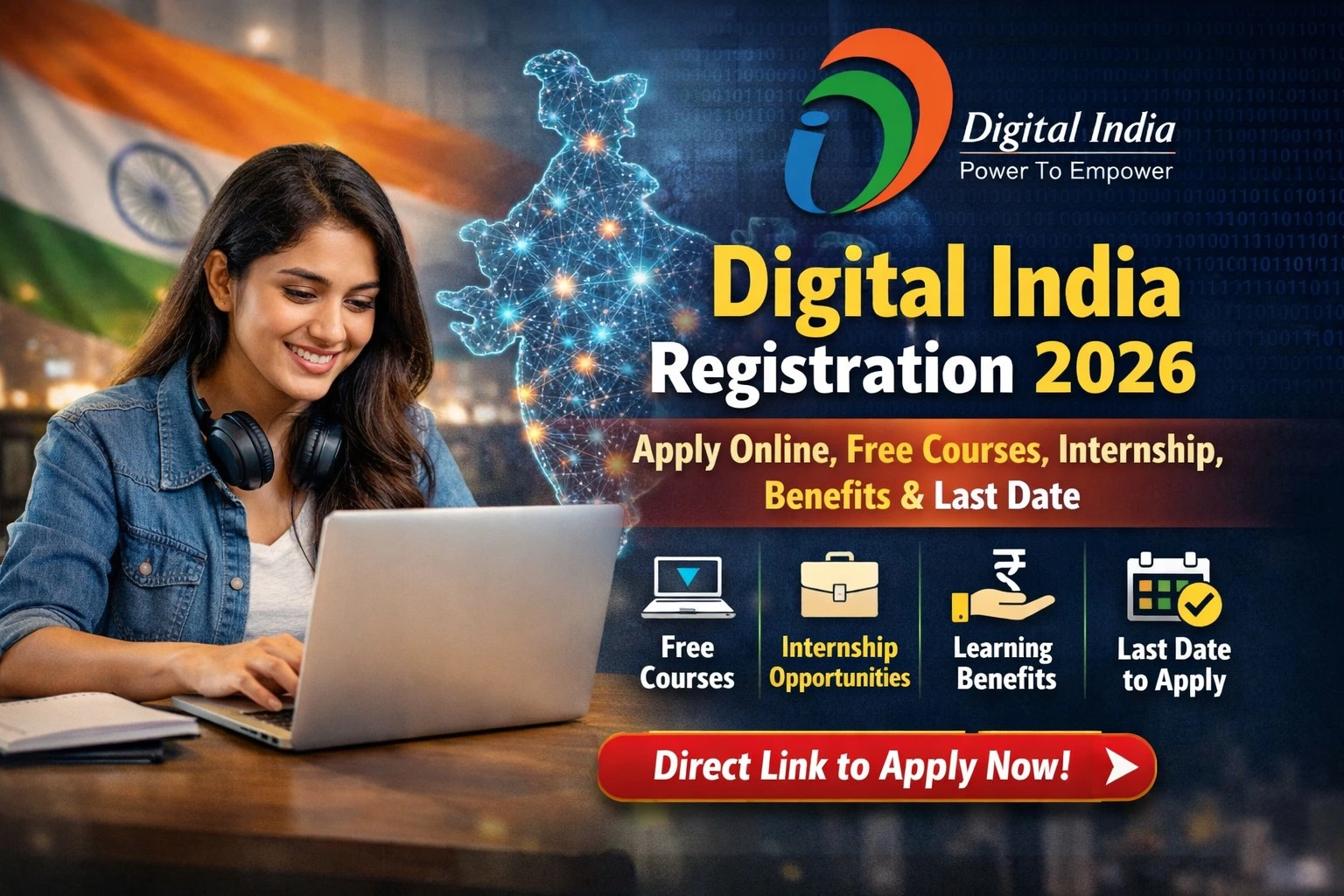 Digital India Registration 2026 – Apply Online, Free Courses, Internship, Benefits & Last Date (Direct Link)