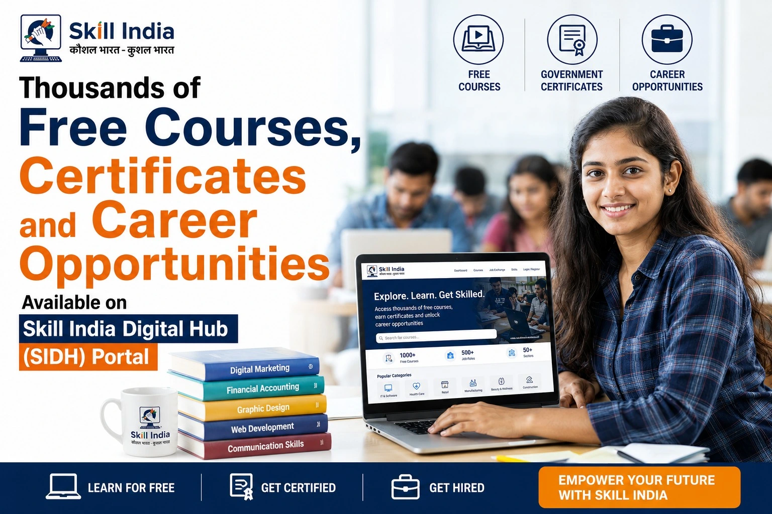 Thousands of Free Courses, Certificates and Career Opportunities Available on Skill India Digital Hub (SIDH) Portal