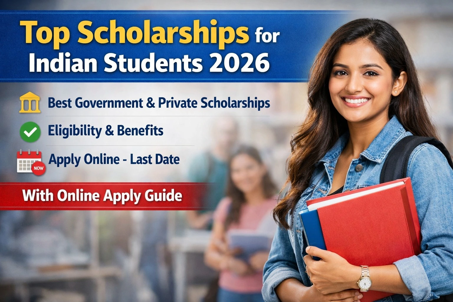 Top Scholarships for Indian Students