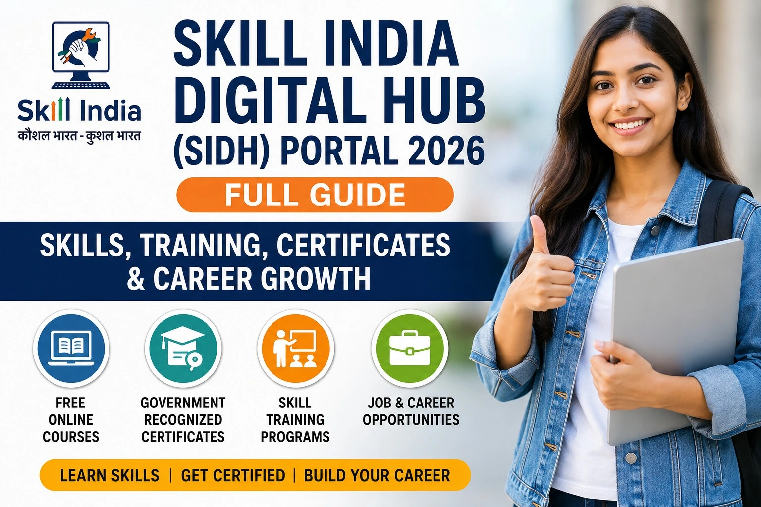 Skill India Digital Hub (SIDH) Portal 2026 Full Guide: Skills, Training, Certificates & Career Growth