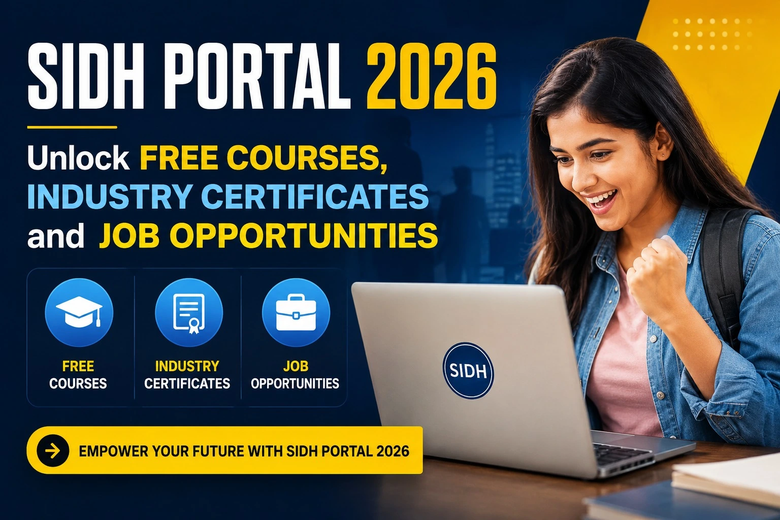 Skill India Digital Hub (SIDH) 2026 Registration