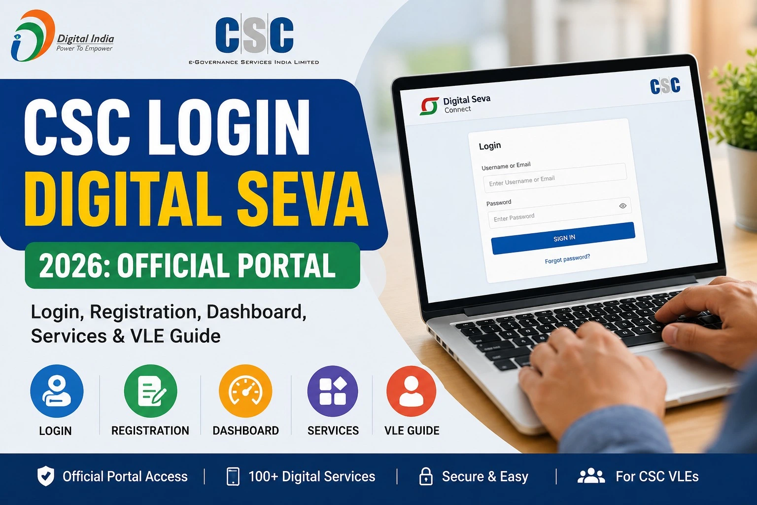 CSC Login Digital Seva 2026: Official Portal Login, Registration, Dashboard, Services & VLE Guide
