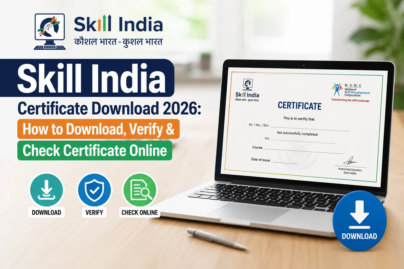 Skill India Certificate Download 2026: How to Download, Verify & Check Certificate Online